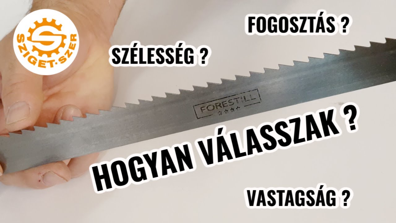 Hogyan válassz szalagfűrészlapot?? Segítünk!!! (TO-KA-FA Kft.)