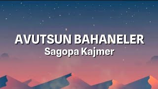 Avutsun Bahaneler - Sagopa Kajmer  Resimi