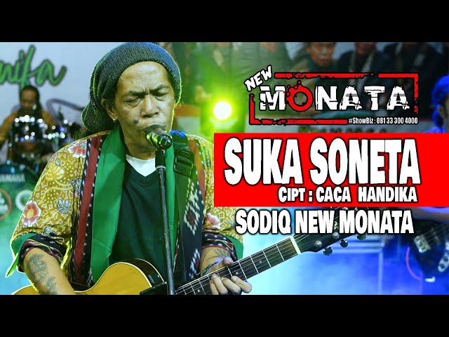 NEW MONATA | SUKA SONETA | CAK SODIQ  | ( LIVE BANGKALAN ) class=