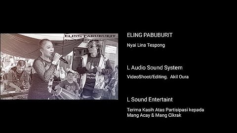 Eling pabuburit bajidor Live show nyai lina