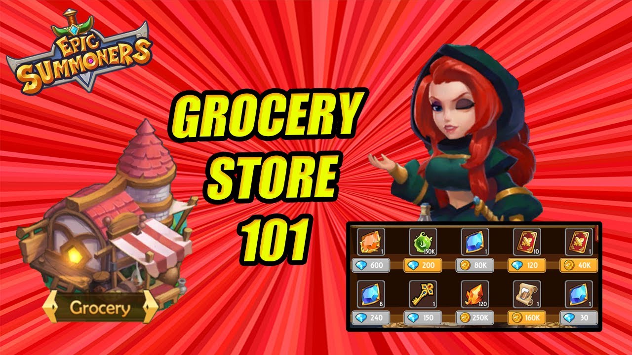 Epic Summoners – Grocery Store 101 