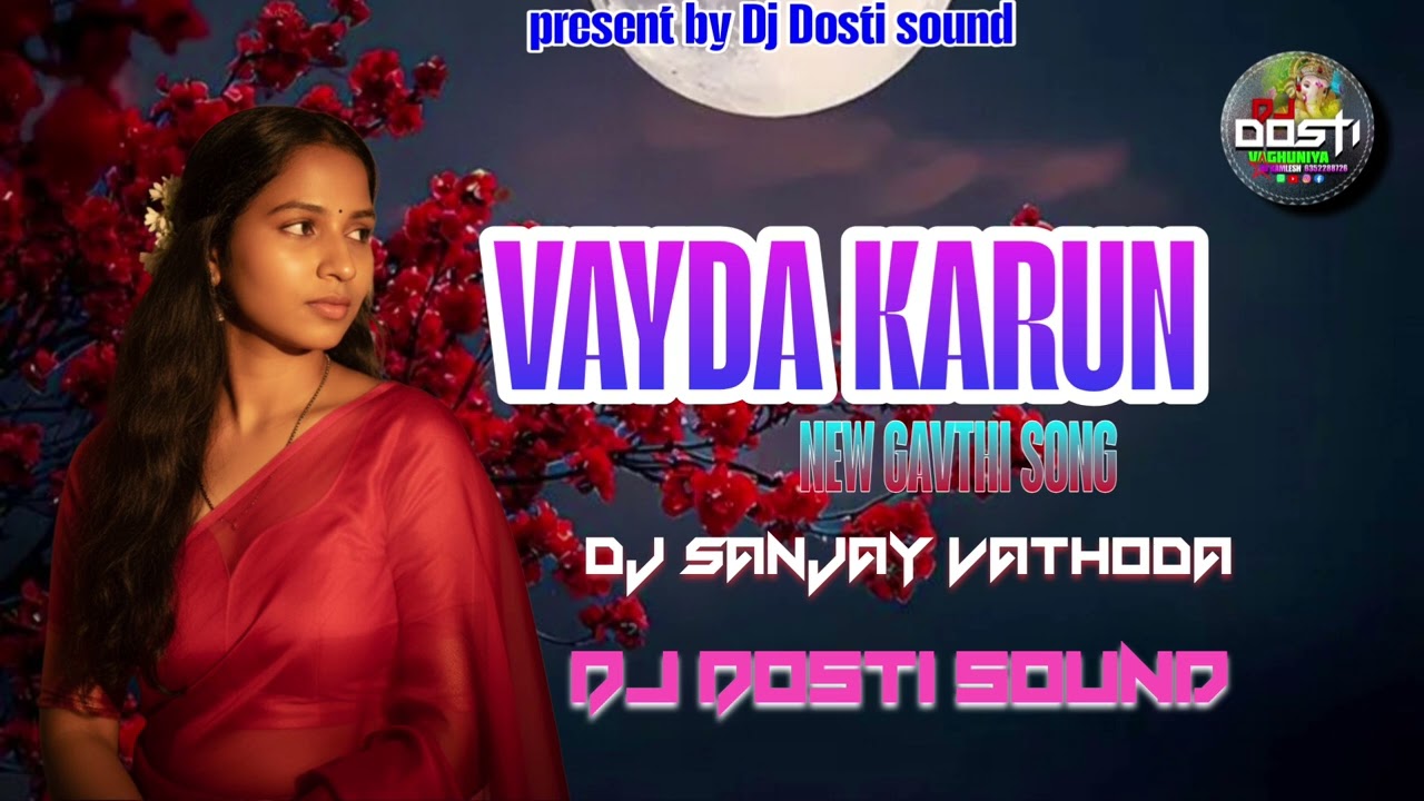 Vayada karun song dj Dosti sound
