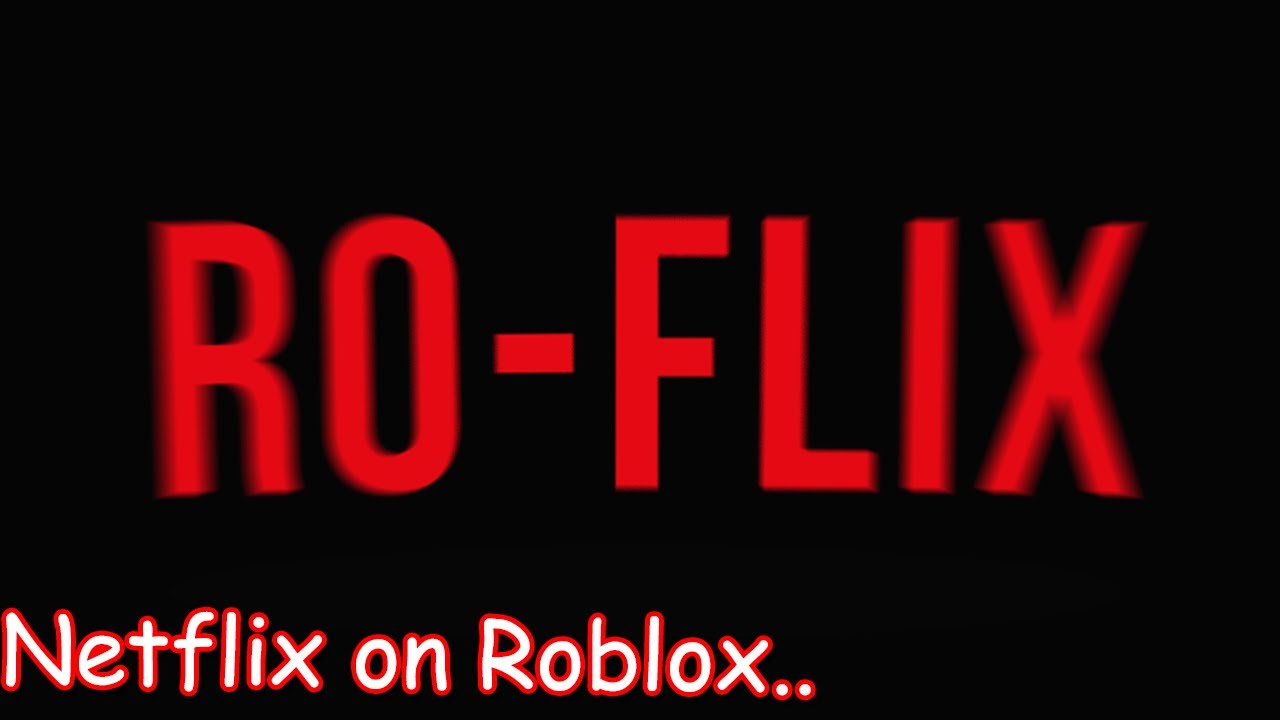 They remade Netflix on Roblox.. - YouTube