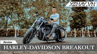 Đánh giá Harley-Davidson Breakout của Hùng Lâm - giá ngót nghét 1 tỷ  |XEHAY.VN|