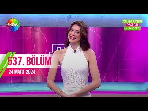 Pazar Sürprizi 537. Bölüm | 24 Mart  2024