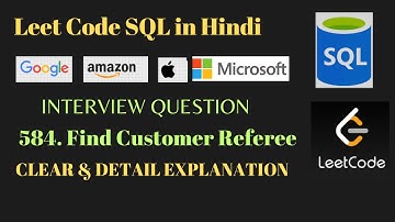 584 Find Customer Referee SQL Query] | Leetcode problem Easy