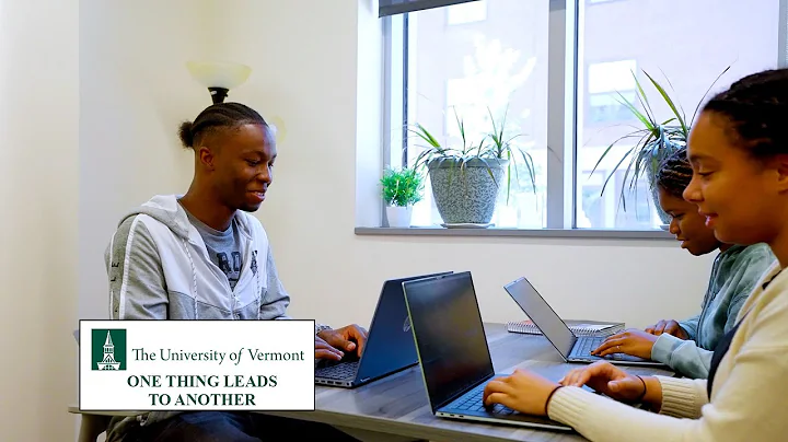 One Thing Leads To Another at UVM | The College Tour
