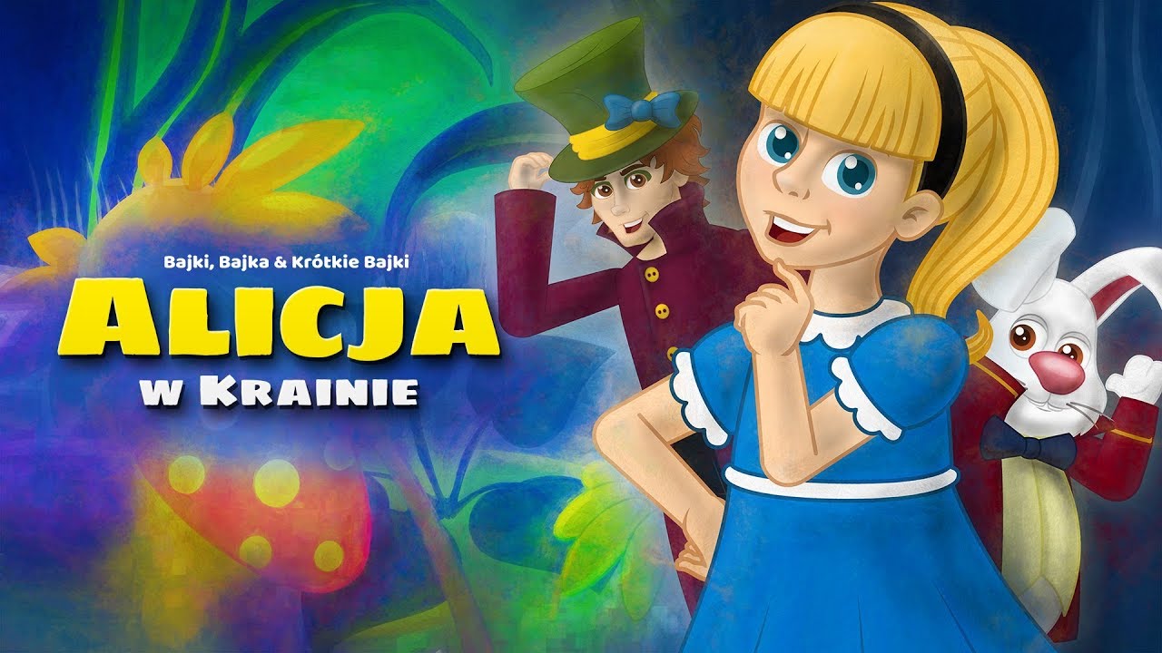 Alicja w Krainie Czarów Bajki - Najlepsza Bajka - Bajki dla dzieci