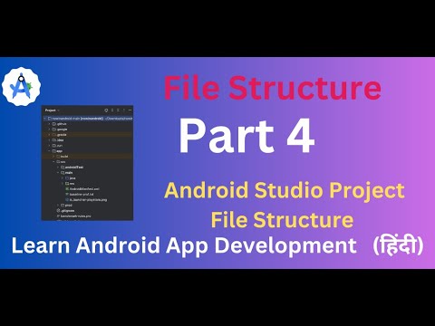 Android Studio Project File Structure Explained (Hindi ) Part 4 - YouTube