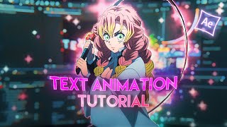 Text Animation Tutorial | After Effects Tutorial | AMV/EDIT