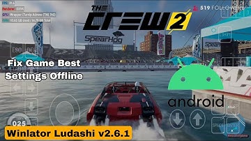 The Crew 2 Gameplay On Android | Winlator v2.6.1 (Ludashi) | Snapdragon 8 Gen2 + Settings!