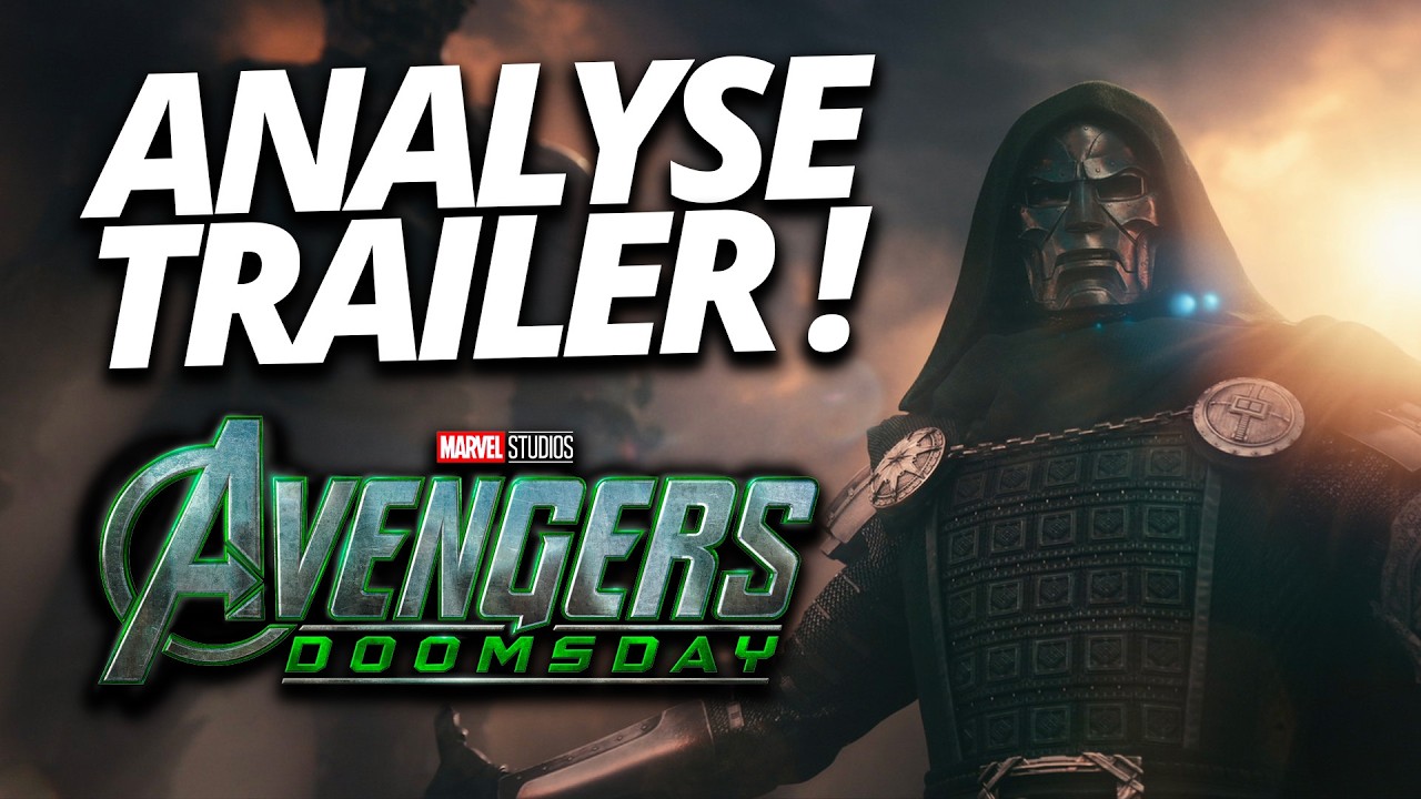 ANALYSE du TRAILER d'AVENGERS - DOOMSDAY !