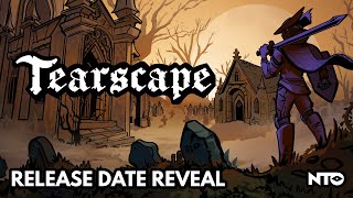 Tearscape - Release Date Trailer