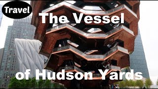 The Vessel A Hudson Yards NYC Playground