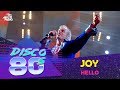 Joy - Hello (Disco of the 80's Festival, Russia, 2013)