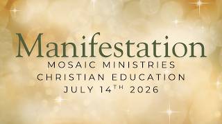 Tuesday Night Christian Education | Manifestation | July 14th 2026 |  Pastor Braninburg