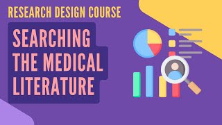 Session 3: Searching the Medical Literature