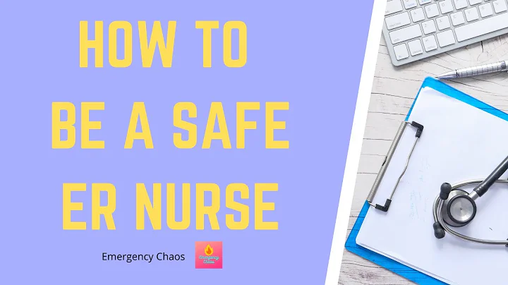 HOW TO BE A SAFE ER NURSE - Tips for New Emergency Nurses