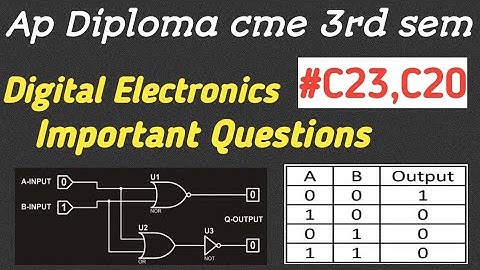 digital electronics important questions| ap diploma cme digital electronics important questions| C23