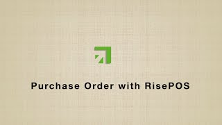 Creating Purchase Order with RisePOS