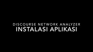 Cara Instalasi Aplikasi Discourse Network Analyzer screenshot 5
