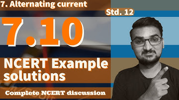 Chapter 7 example  7.10 class 12 NCERT physics solutions || CBSE || GSEB by Vijay kalsariya