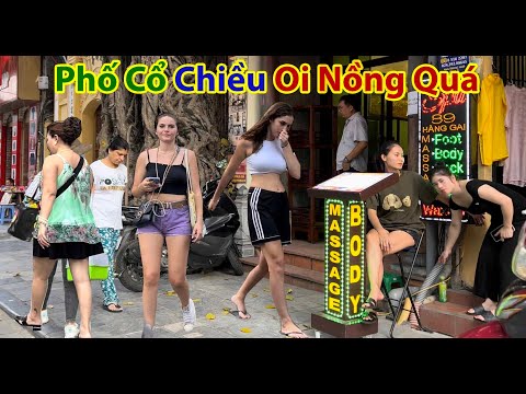 Video Hanoi life - Toát Mồ Hôi Khi Dạo Quanh Phố Cổ Chiều Oi... - youtube