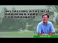 How to Install a French Drain in Your Yard