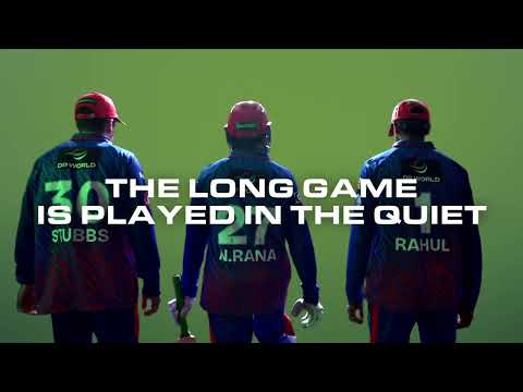 The Long Game Is Played in the Quiet | Delhi Capitals