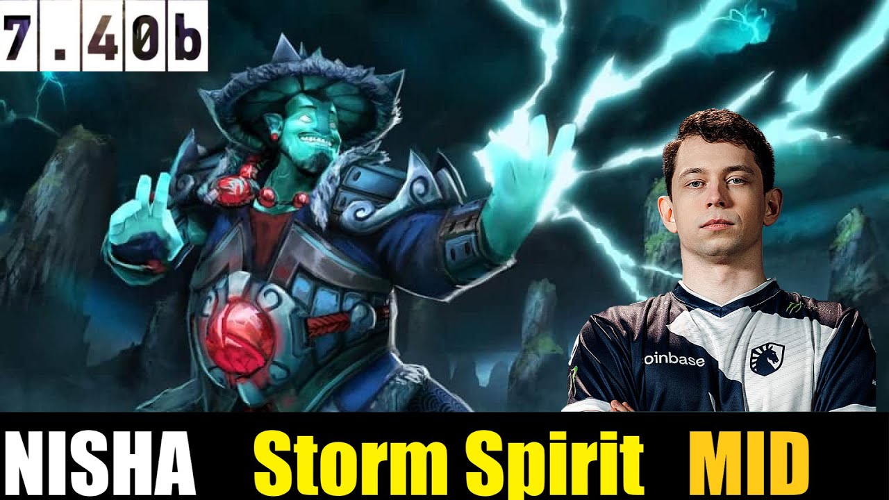 🤯NISHA [Storm Spirit] MID 7.40b - DOTA 2 HIGHEST MMR MATCH