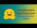 Transformers Tutorial: AutoTokenizer