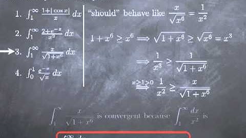 M7-6: comparison for improper integrals (part II)