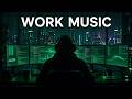 Work Music – Deep Focus Mix for Programming and Coding
