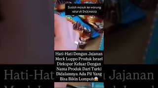 hati hati buat para org tua makanan anak.merk.Leppo #shortvideo #shorts #konspirasiglobal #israel