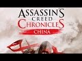 ASSASSIN'S CREED CHRONICLES China First