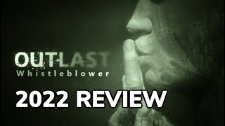 Outlast Whistleblower 2022 DLC Review