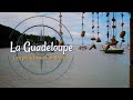 Guadeloupe les plus beaux endroits (4K)