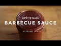 How to Make Barbecue Sauce