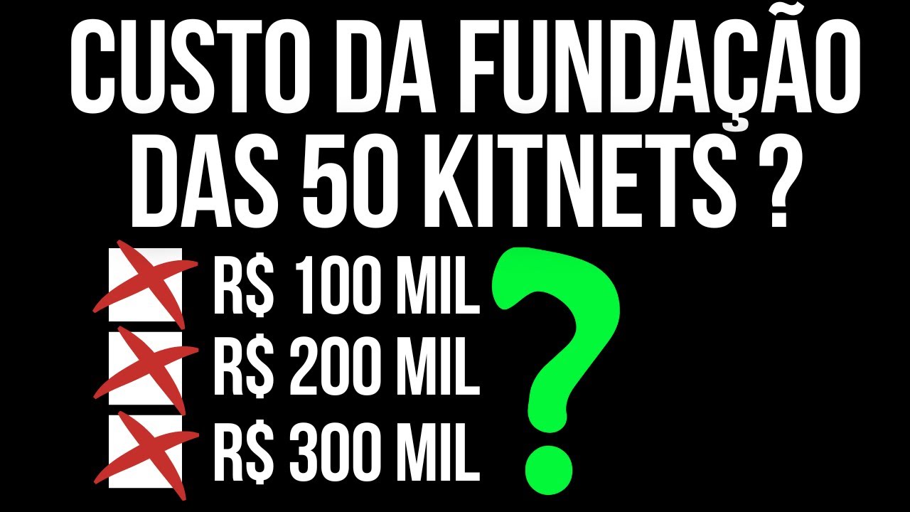 Fundação das 50 KITNETS, quanto gastei? - Ep 03.