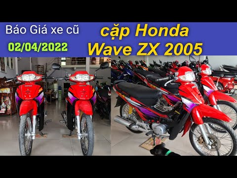 Video Báo Giá xe cũ: cặp Honda Wave ZX 2005 đẹp ngày... - youtube