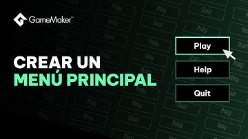 Cómo Crear un Menú Principal en GameMaker