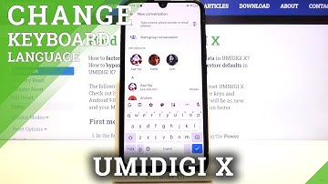 How to Change Keyboard Language on UMIDIGI X – Change Input Language