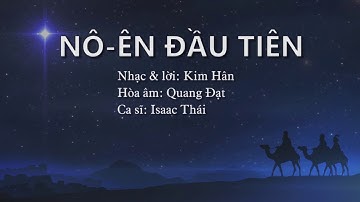 NÔ ÊN ĐẦU TIÊN - Ca khúc Kim Hân