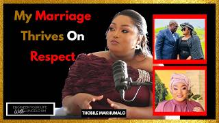 My Marriage Thrives On Respect - THOBILE MAKHUMALO MSELEKU EP 250