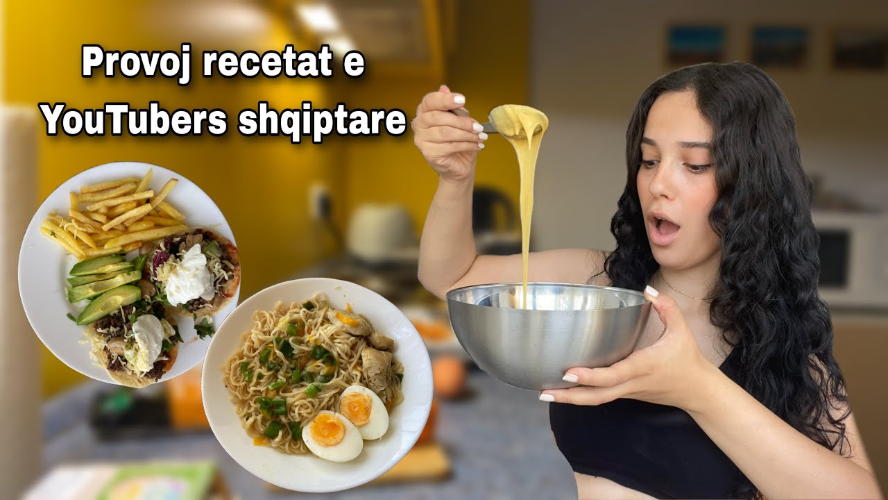 Testoj recetat e youtuber-ave shqiptare 🇦🇱