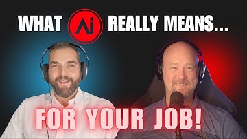 Episode 9: What AI Means for Your Job - a Conversation with Matt Konwiser, Part 1