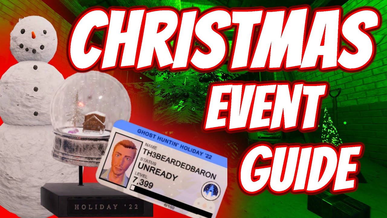 Phasmophobia Christmas Event New Player Guide! YouTube