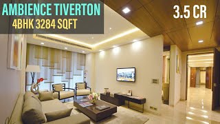 AMBIENCE TIVERTON | ₹3.50 cr  4 BHK (3284 sq ft) Best Society of Noida, Uttar Pradesh