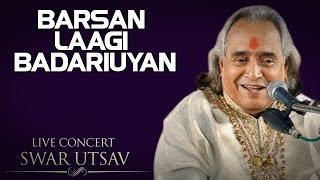 Barsan Laagi Badariuyan - Chhannulal Mishra (SwarUtsav 2000 - Chhannulal Mishra) | Music Today