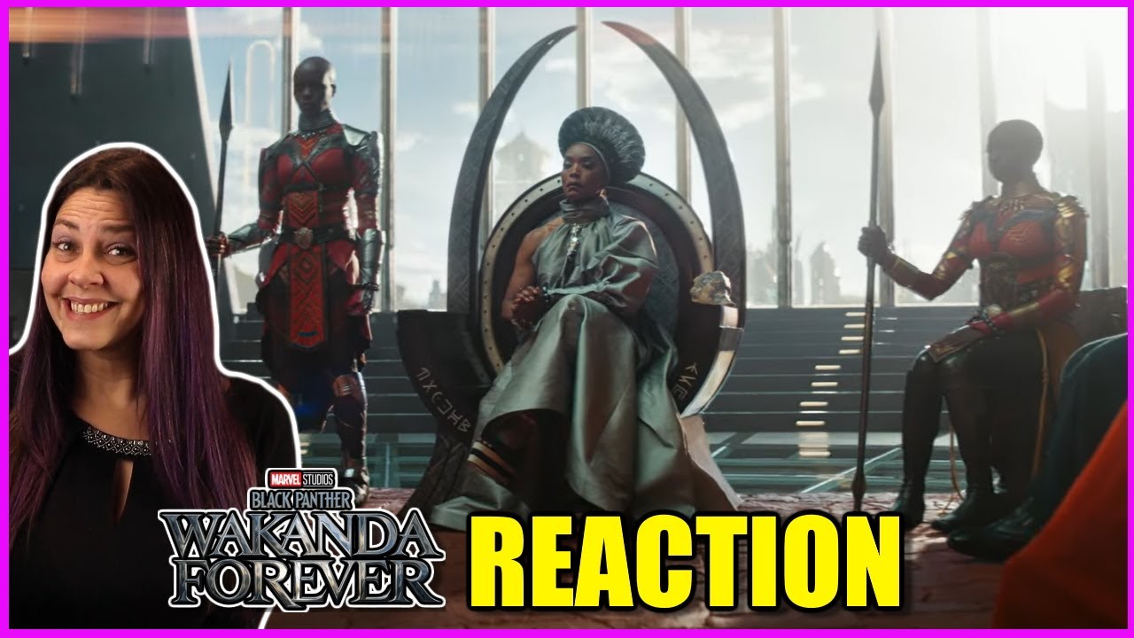 Black Panther: Wakanda Forever Official Teaser Trailer Reaction